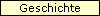 Geschichte