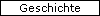 Geschichte